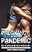 Pregnancy After The Pandemic by Sarah Buckingham
