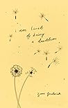 Book cover for i am tired of being a dandelion