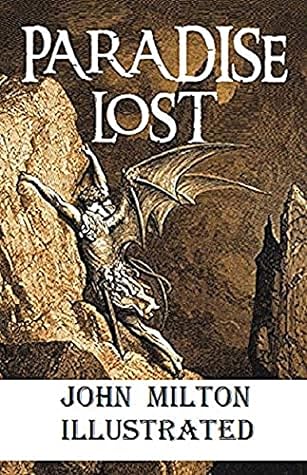 Paradise Regained Illustrated by John Milton