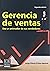Gerencia de ventas. Sea un ...