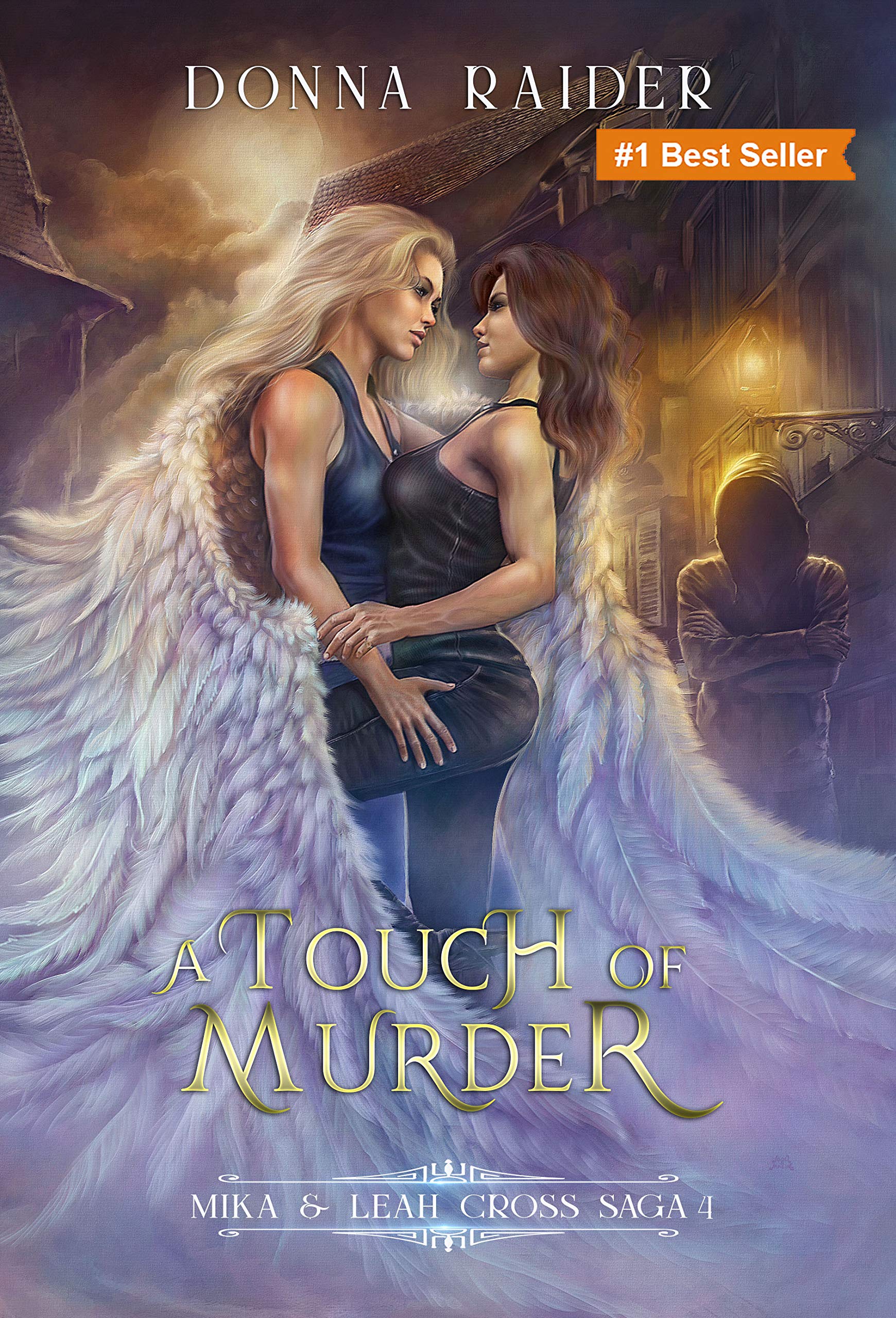 A Touch of Murder (Mika & Leah Cross Saga #4)
