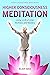 Higher Consciousness Meditation: Living a Life of Inner Richness and Mastery