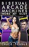 Bisexual Arcade M...