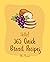 Hello! 365 Quick Bread Recipes by Mr. Bread