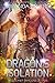 Dragon's Isolation (Red Planet Dragons of Tajss, #19)