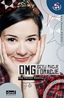 OMG czyli racje i oracje