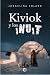 Kiviok y los inuit