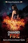 Changed by Fire