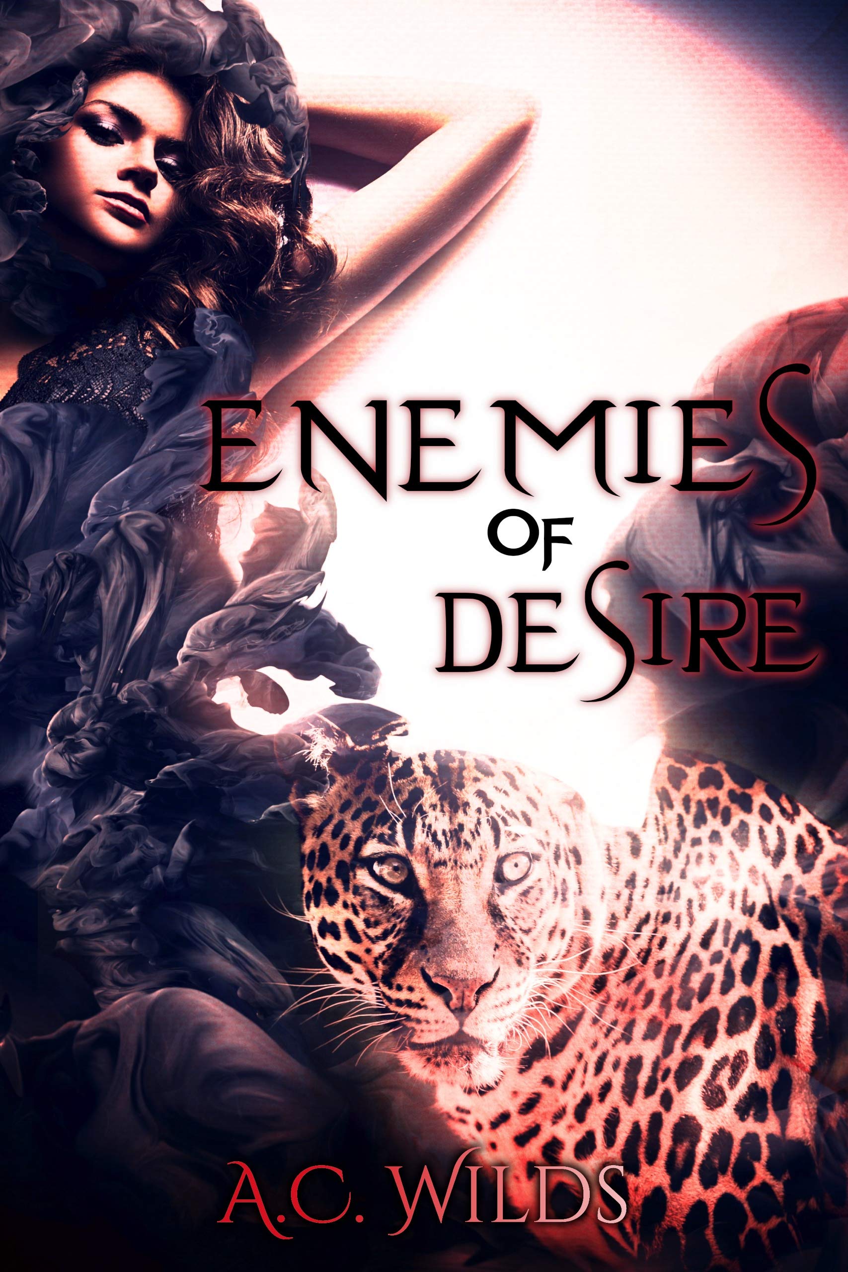 Enemies of Desire : Hate to Love Shifter Novel (Kindle Edition)