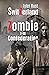 SwitZerland - Zombie Confed...