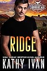 Ridge (Texas Boudreau Brotherhood, #4) Ridge (Texas Boudreau Brotherhood, #4)