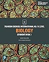 Pearson Edexcel International AS Level Biology Student Book (Edexcel International A Level)