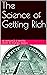 The Science of Getting Rich