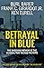 Betrayal in Blue by Burl Barer