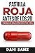 Pastilla roja antes de los 20: o esclavo del sistema de por vida (Spanish Edition)