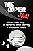 The Copier Jam: Get the Ins...