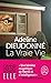 La Vraie Vie