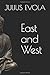 East and West