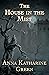 The House in the Mist: And ...