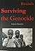 Rwanda Surviving the Genocide