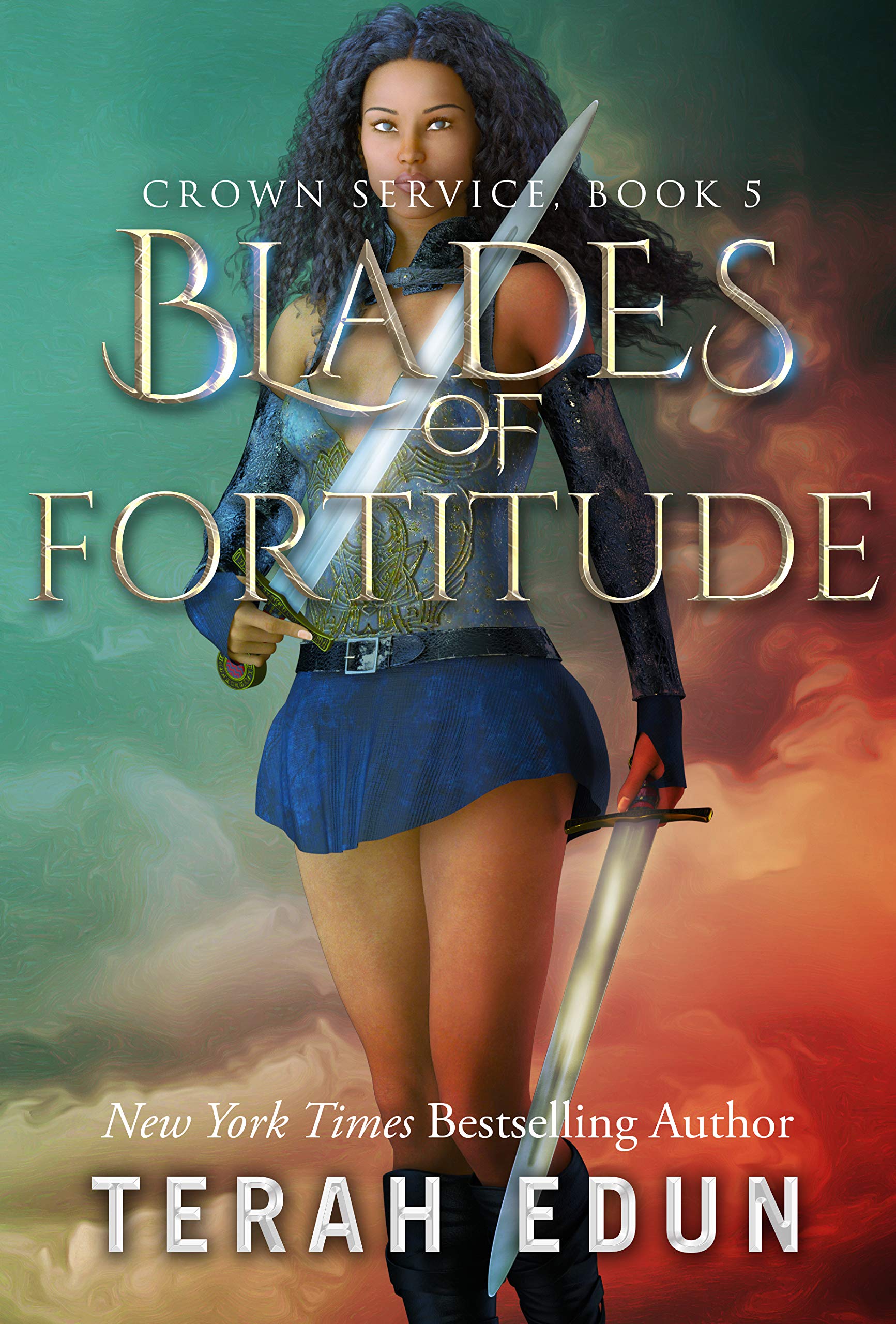 Blades Of Fortitude (Crown Service, #5)