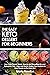 The Easy Keto Dessert for Beginners by Maria Newton