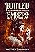 Bottled Embers