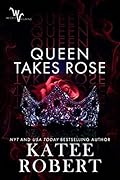 Queen Takes Rose