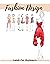 Fashion Design Guide for Beginners: Principles, Practice, and Techniques: The Practical Guide for Aspiring Beginners Fashion Designers