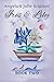 Iris & Lily: Book Two