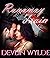 Runaway Train by Devlin Wylde