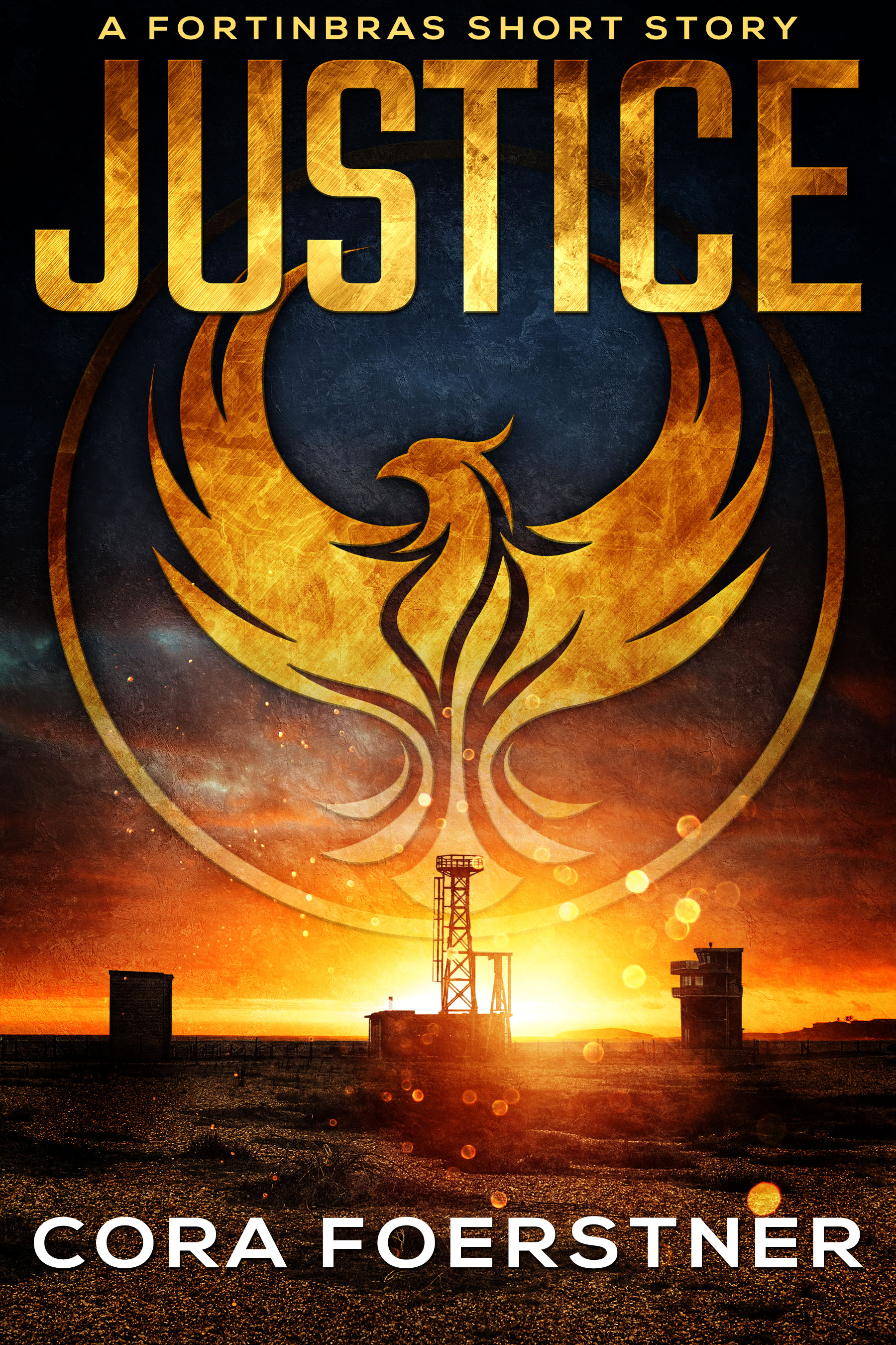 Justice (A Fortinbras Short Story #1)