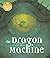 The Dragon Machine