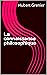 La connaissance philosophique (French Edition)
