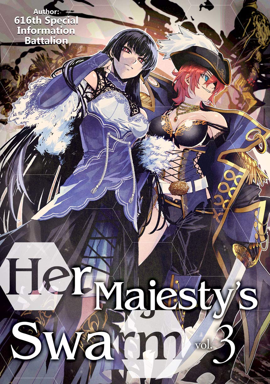 Her Majesty's Swarm: Volume 3 (Kindle Edition)