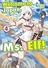 Welcome to Japan, Ms. Elf! Volume 4