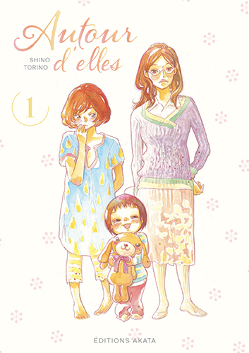 Autour d'elles, Tome 1 (Mass Market Paperback)
