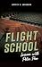 Flight School: Lessons With...