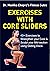 Exercises with Core Sliders...