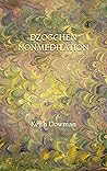 Dzogchen Nonmedit...