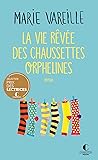 La vie rêvée des ...