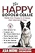 The Happy Border Collie by Asia Moore