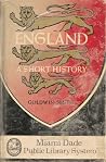 England; a short history, England; a short history,