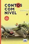 Contos com Nível QECR Nível B1 by Ana, Sousa Martins