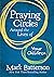 Praying Circles Around the Lives of Your Children: Unlocking the Power of Prayer in Your Family
