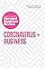 Coronavirus and Business: The Insights You Need from Harvard Business Review (HBR Insights)