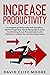 Increase Productivity: A co...