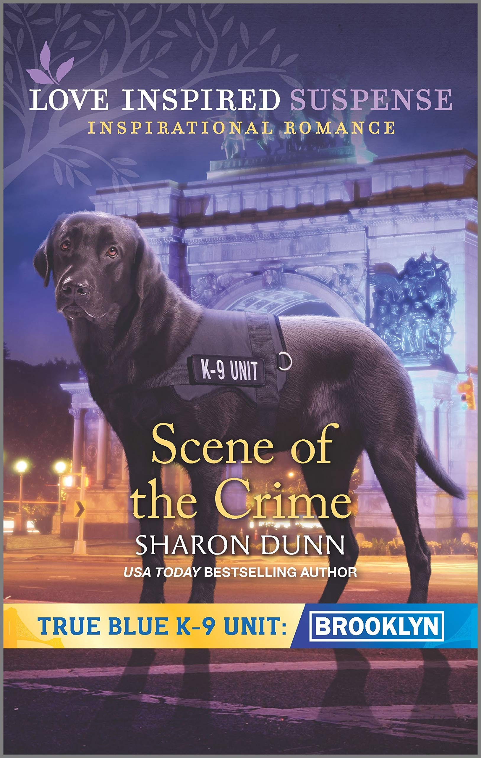 Scene of the Crime (True Blue K-9 Unit: Brooklyn #6)
