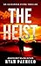 The Heist: An Alexander Sto...