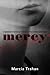 Mercy: A Memoir of Medical ...